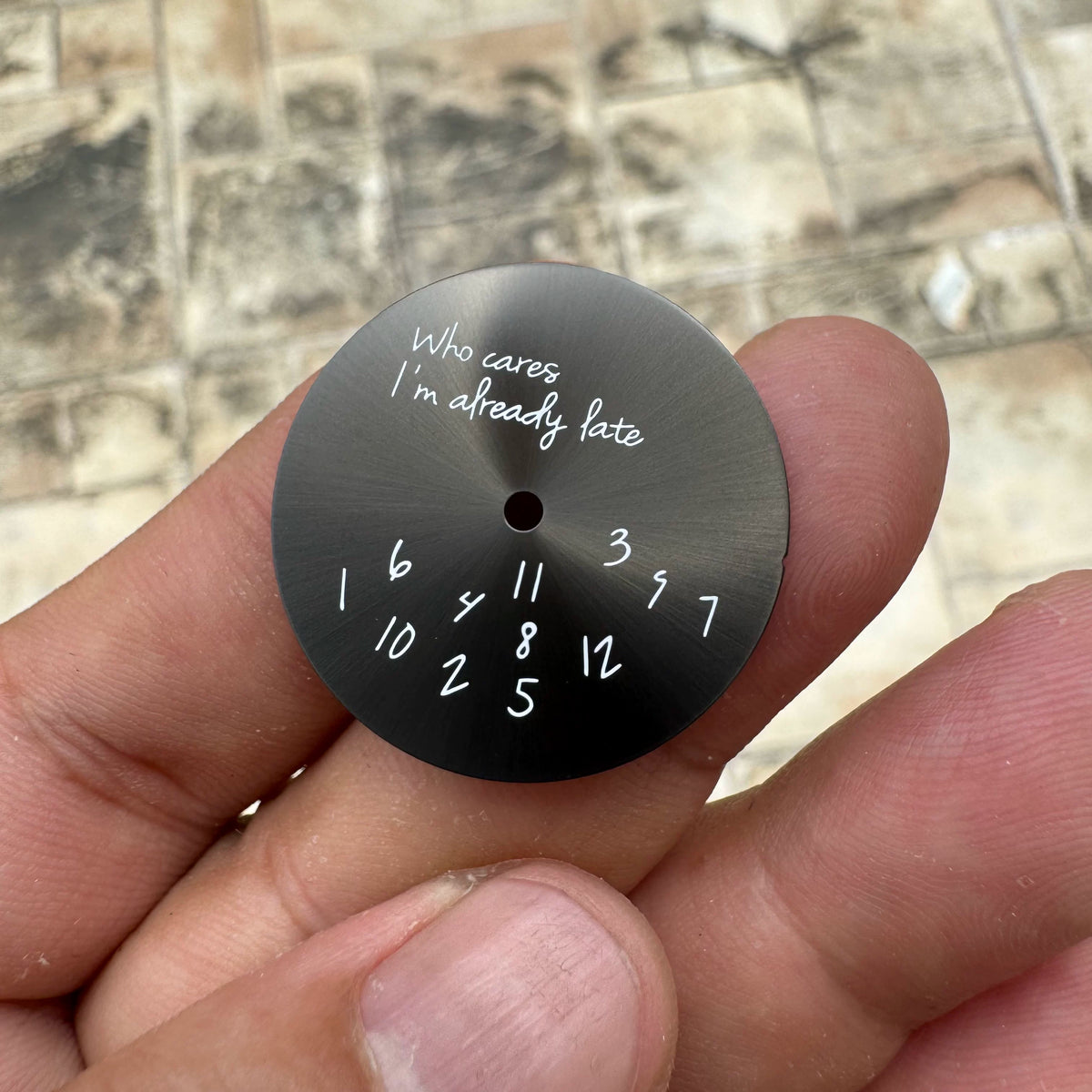 No Date Window 28.5MM watch dial Who Cares I’m Already Late For NH35